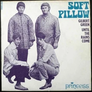 Gilbert Green / Until the Rains Come by Soft Pillow - album cover