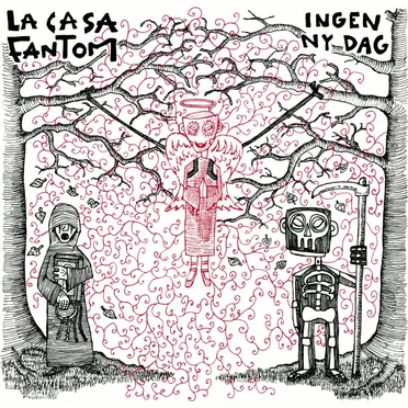 Ingen Ny Dag by La Casa Fantom - album cover