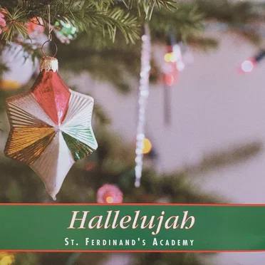 Hallelujah by St. Ferdinand's Academy - album cover