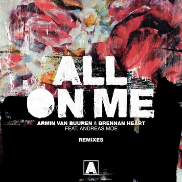 All on Me (Remixes)
