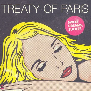 Sweet Dreams, Sucker by Treaty of Paris - album cover