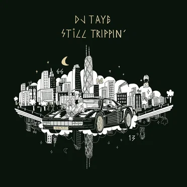 Still Trippin’