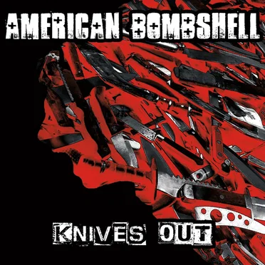 Knives Out by American Bombshell - album cover