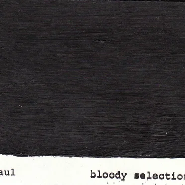 Bloody Selections
