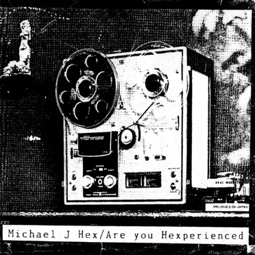 Are You Hexperienced