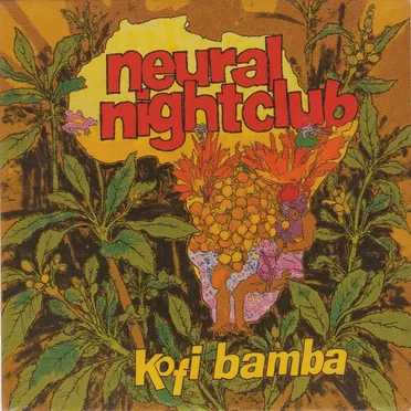 Kofi Bamba by Neural Nightclub - album cover