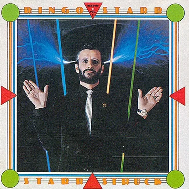 Starr Struck: Best of Ringo Starr, Vol. 2