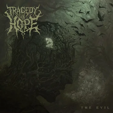 The Evil by Tragedy in Hope - album cover