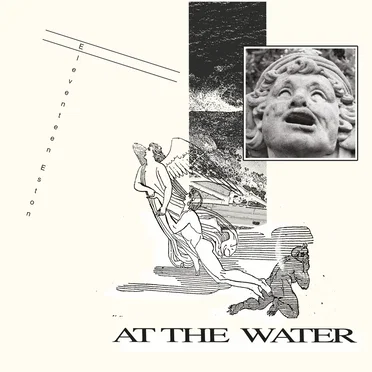 At The Water by Eleventeen Eston - album cover
