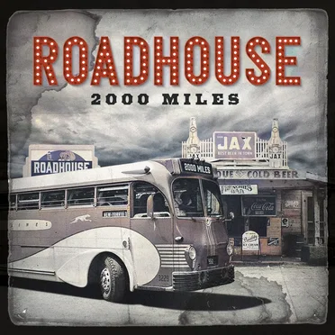 2000 Miles by Roadhouse - album cover
