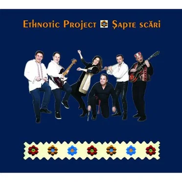 Sapte Scari by Ethnotic Project - album cover