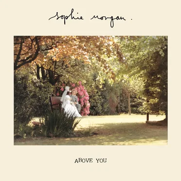 Above You by Sophie Morgan - album cover