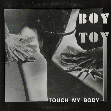 Touch My Body by Boy Toy - album cover