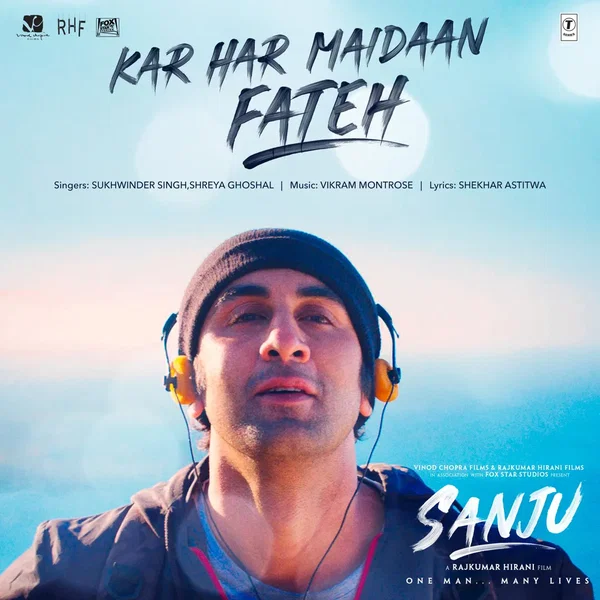 Kar Har Maidaan Fateh (From “Sanju”)