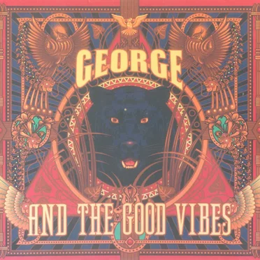 George and the Good Vibes