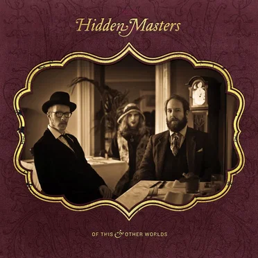 Of This and Other Worlds by Hidden Masters - album cover