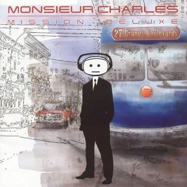 Mission Deluxe by Monsieur Charles - album cover