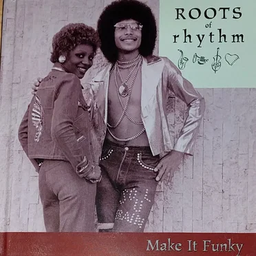 Roots of Rhythm: Make It Funky by Various Artists - album cover
