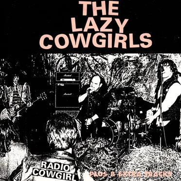 Radio Cowgirl by The Lazy Cowgirls - album cover