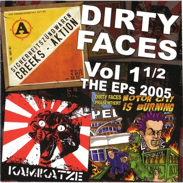Dirty Faces, Volume 1½: The EPs 2005 by Various Artists - album cover