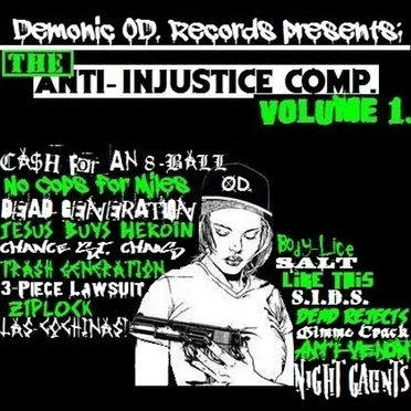 The Anti-Injustice Comp. Volume 1 by Various Artists - album cover