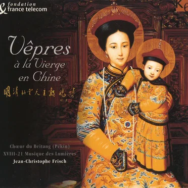 Vêpres à la Vierge en Chine