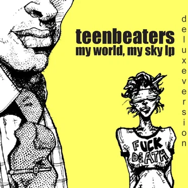 My World, My Sky (Deluxe Version) by Teenbeaters - album cover