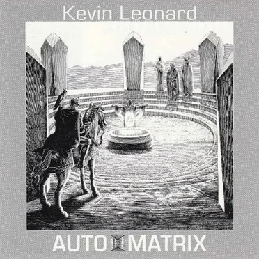 Automatrix by Kevin Leonard - album cover