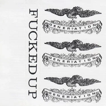 Mixtape Volume 1: Generations by Fucked Up - album cover