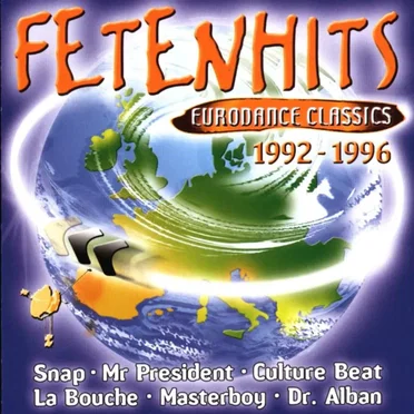 Fetenhits: Eurodance Classics 1992–1996 by Various Artists - album cover