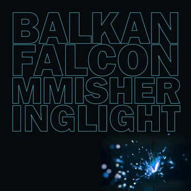 MMishering Light by Balkan Falcon - album cover