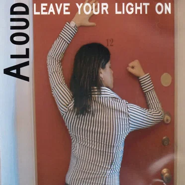 Leave Your Light On by Aloud - album cover