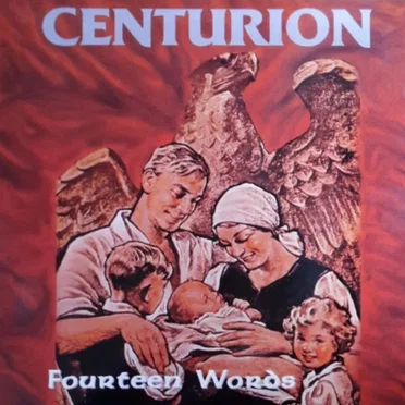 Fourteen Words by Centurion - album cover