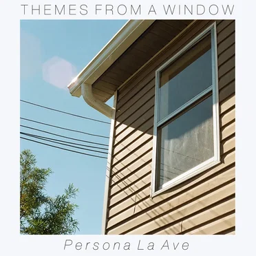 Themes From A Window by Persona La Ave - album cover