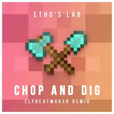 Chop And Dig