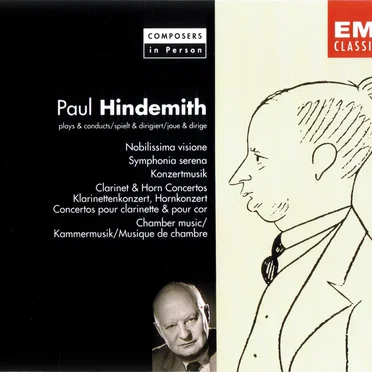 Nobilissima visione / Symphonia serena / Konzertmusik / Clarinet & Horn Concertos / Chamber Music