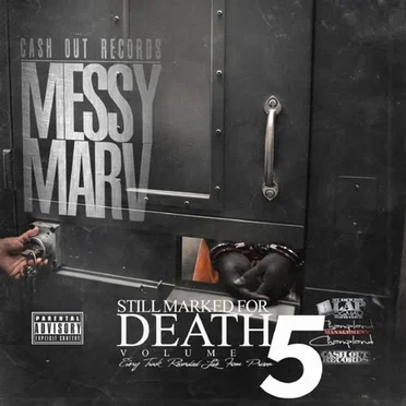 Still Marked for Death, Vol. 5 by Messy Marv - album cover