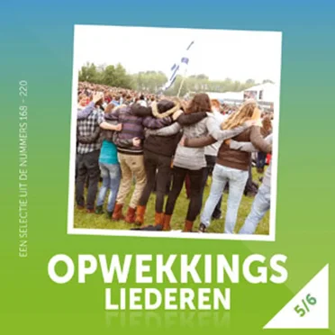 Opwekkingsliederen 05