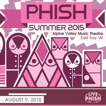2015‐08‐09: Alpine Valley Music Theatre, East Troy, WI, USA