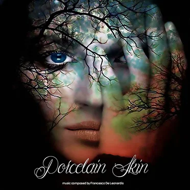 Porcelain Skin by Francesco de Leonardis - album cover