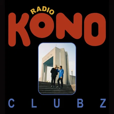 Radio Kono by CLUBZ - album cover