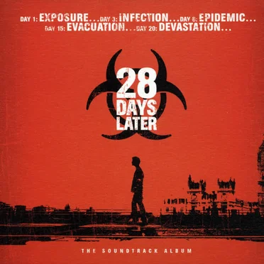 28 Days Later: The Soundtrack Album