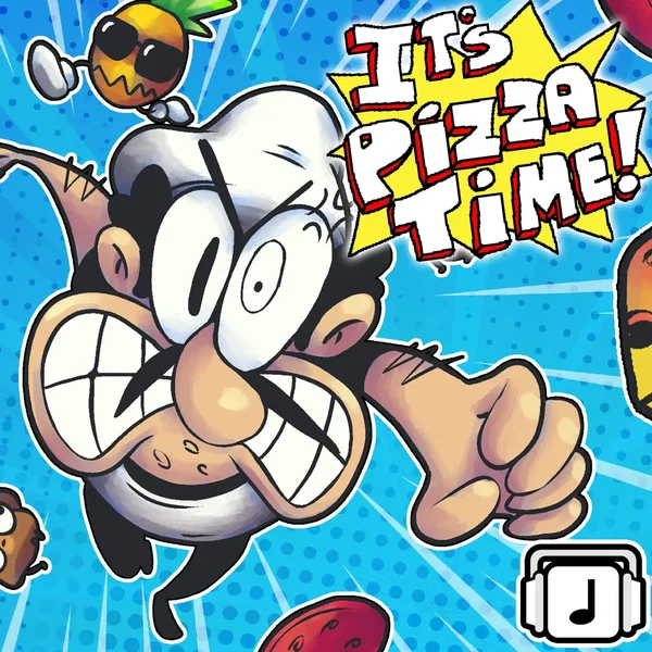 It’s Pizza Time!