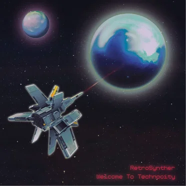 Welcome to Technocity by RetroSynther - album cover
