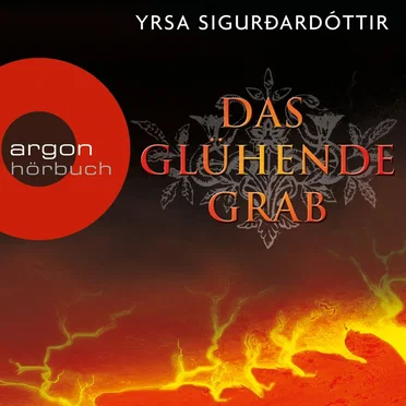 Das glühende Grab by Yrsa Sigurðardóttir - album cover