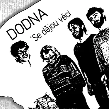 'Se dějou věci by Dodna - album cover