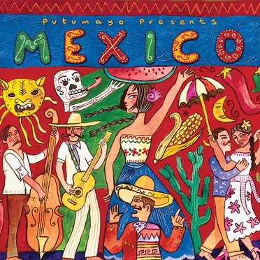 Putumayo Presents: Mexico by Various Artists - album cover