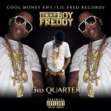 3rd Quarter by Trapboy Freddy - album cover