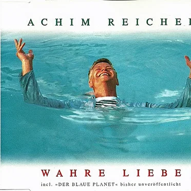 Wahre Liebe by Achim Reichel - album cover
