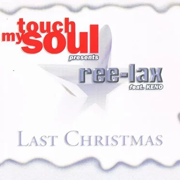 Last Christmas by Ree-Lax - album cover